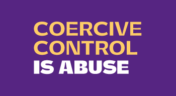 Text stating Coercive Control is Abuse