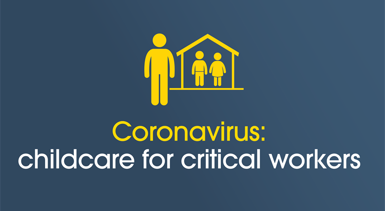 Coronavirus: childcare for critical workers