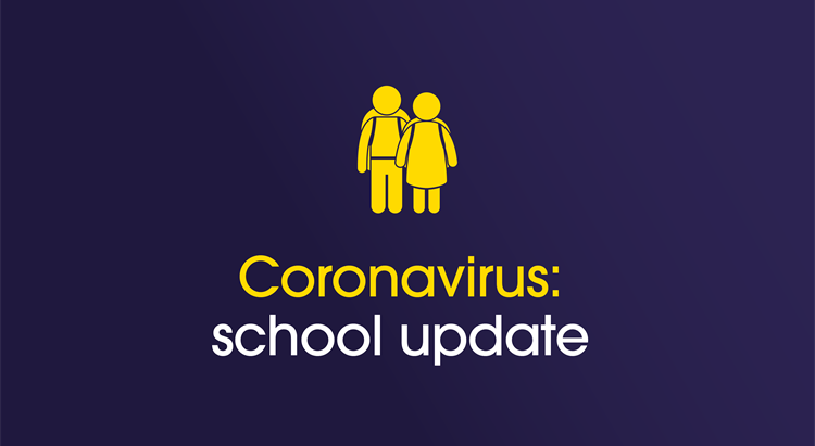 Coronavirus: school update
